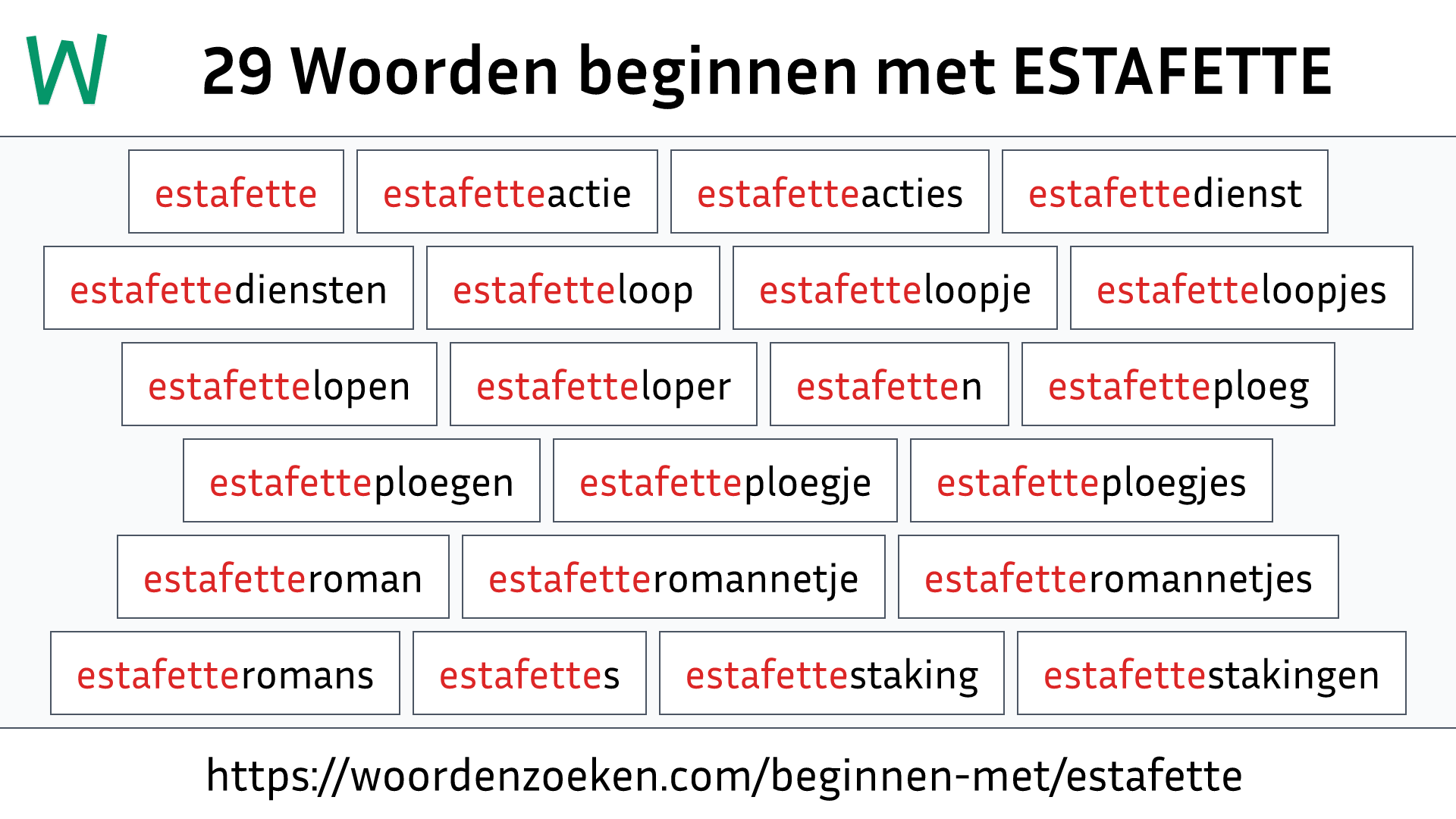 Woorden beginnen met ESTAFETTE