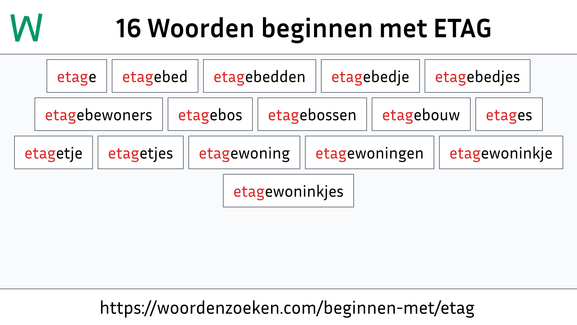 Woorden beginnen met ETAG