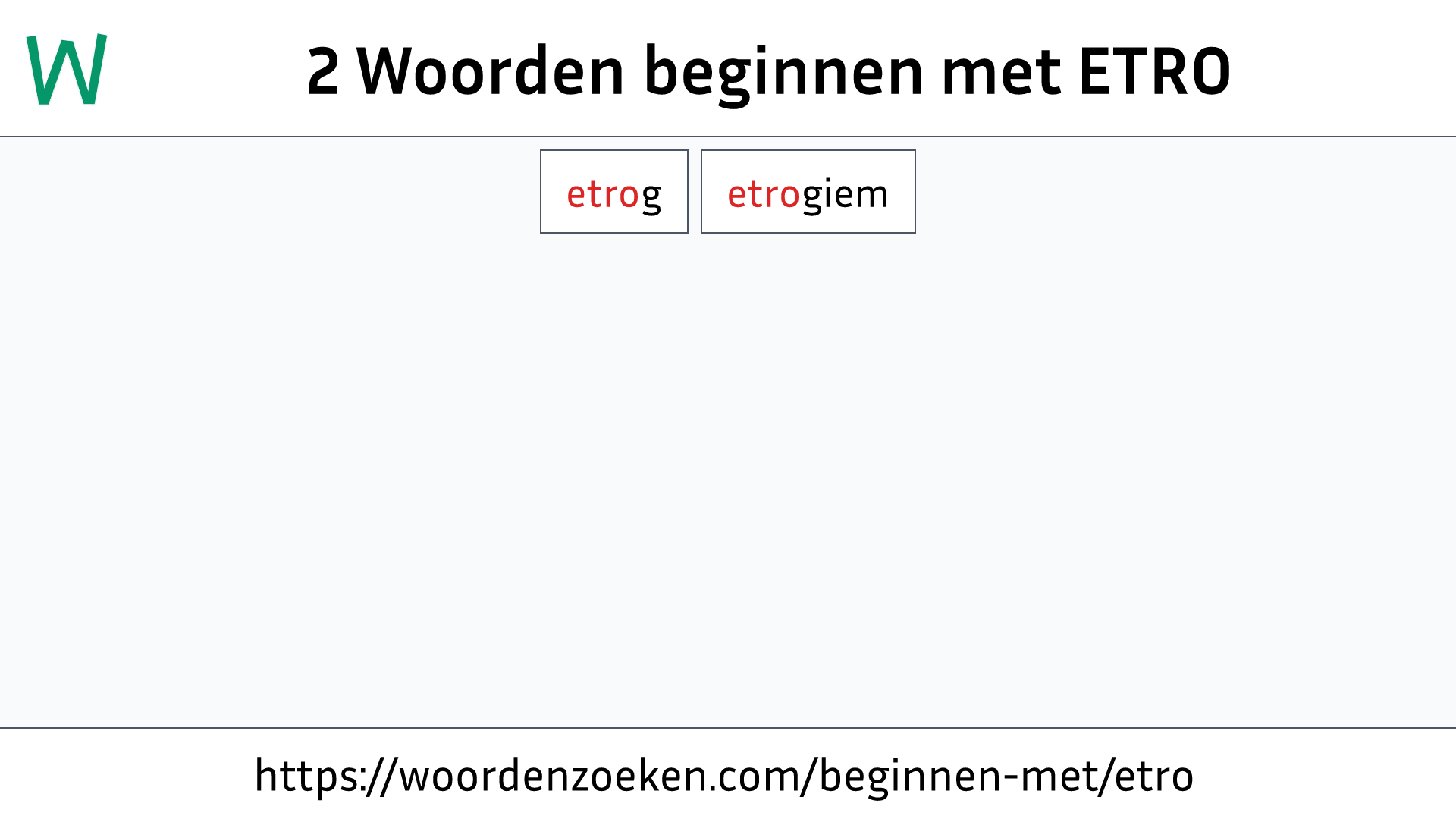 Woorden beginnen met ETRO