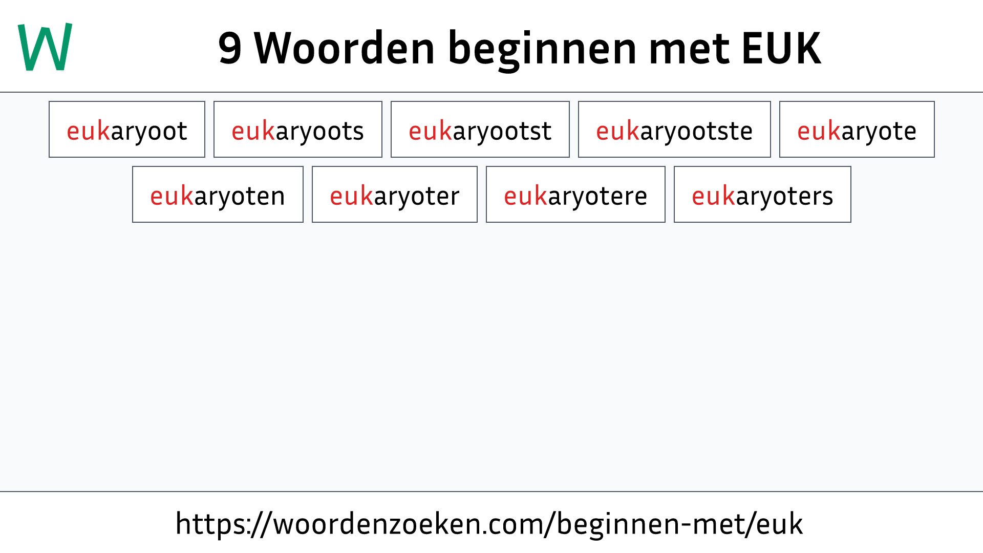 Woorden beginnen met EUK