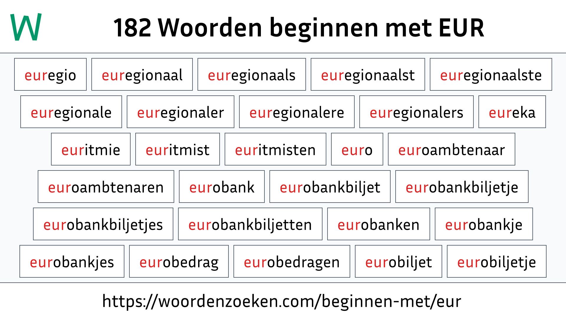 Woorden beginnen met EUR