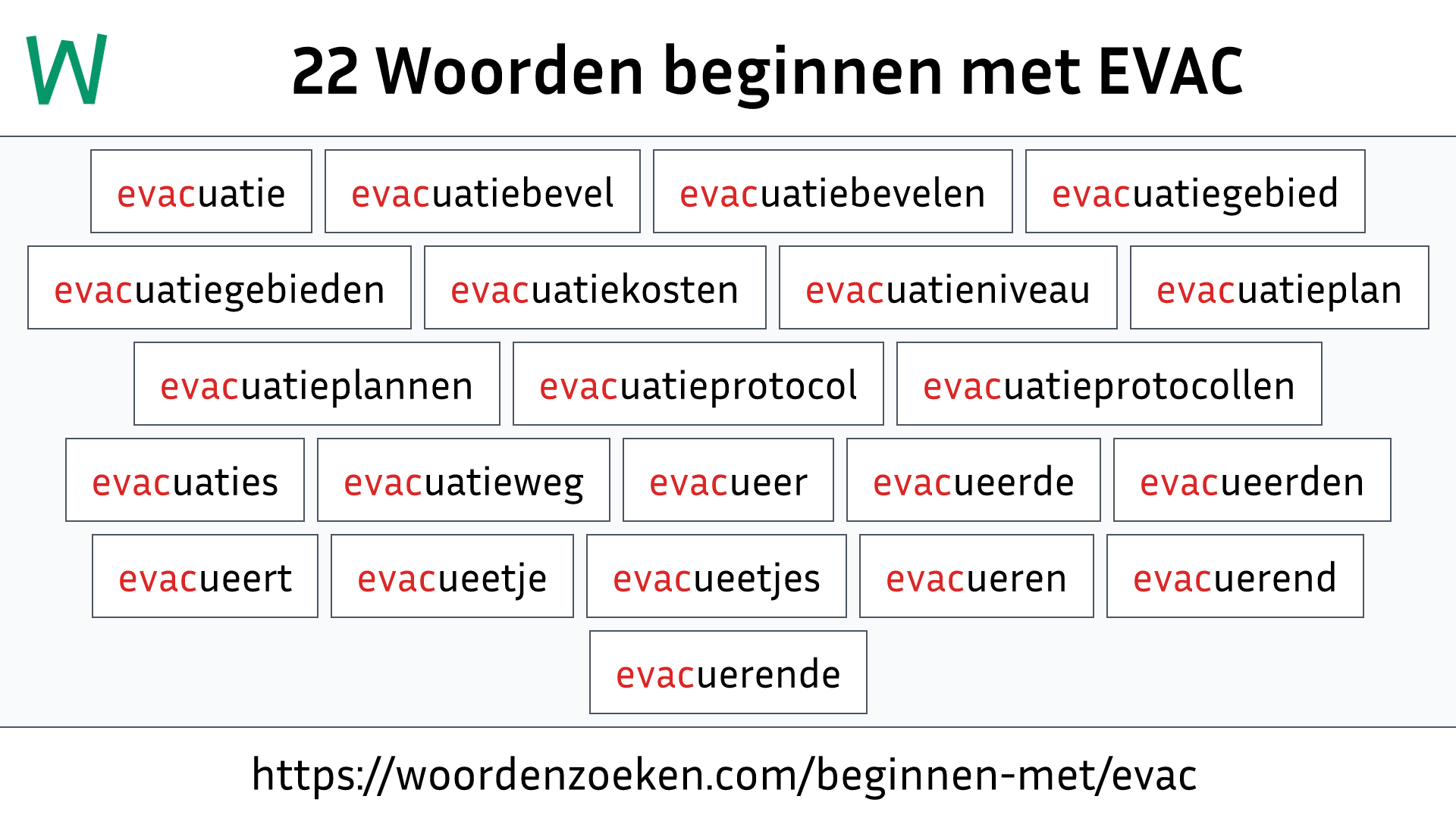 Woorden beginnen met EVAC