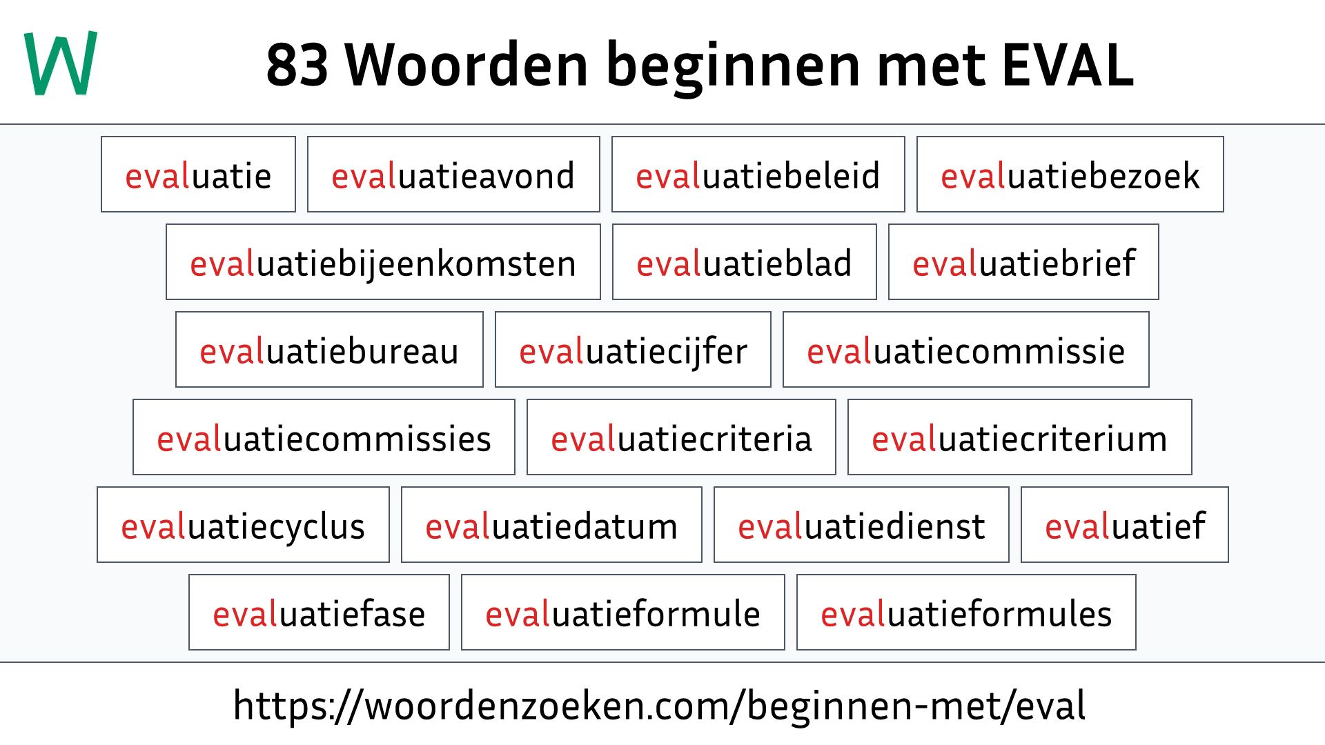 Woorden beginnen met EVAL