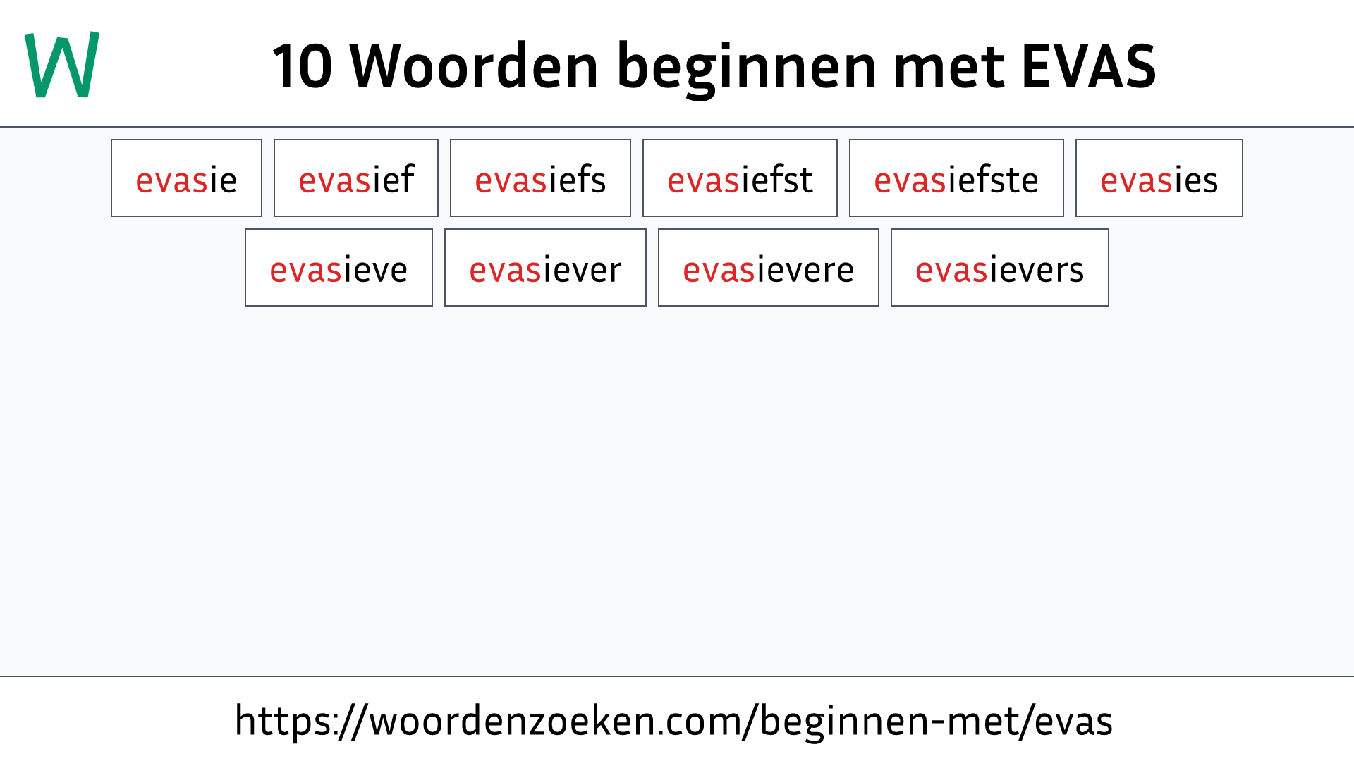 Woorden beginnen met EVAS