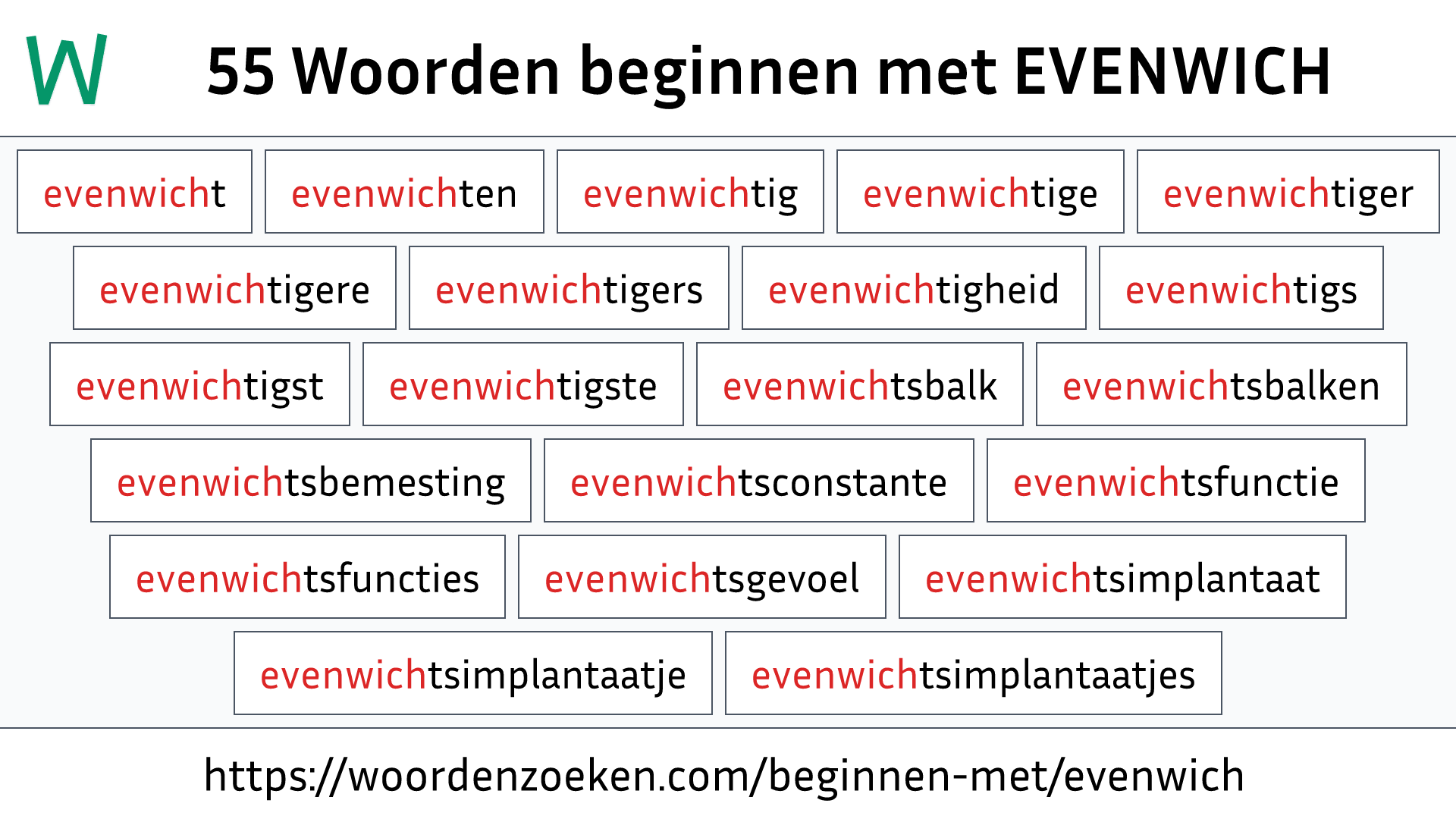 Woorden beginnen met EVENWICH