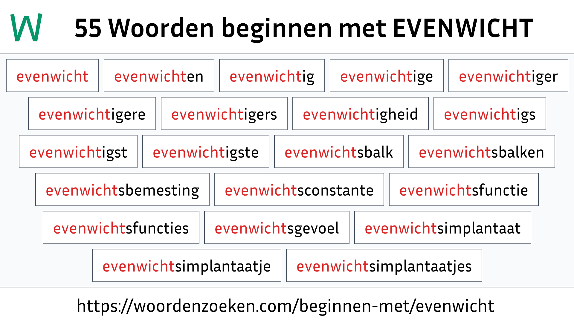 Woorden beginnen met EVENWICHT