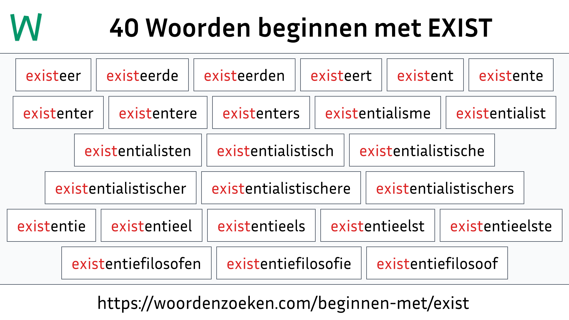 Woorden beginnen met EXIST