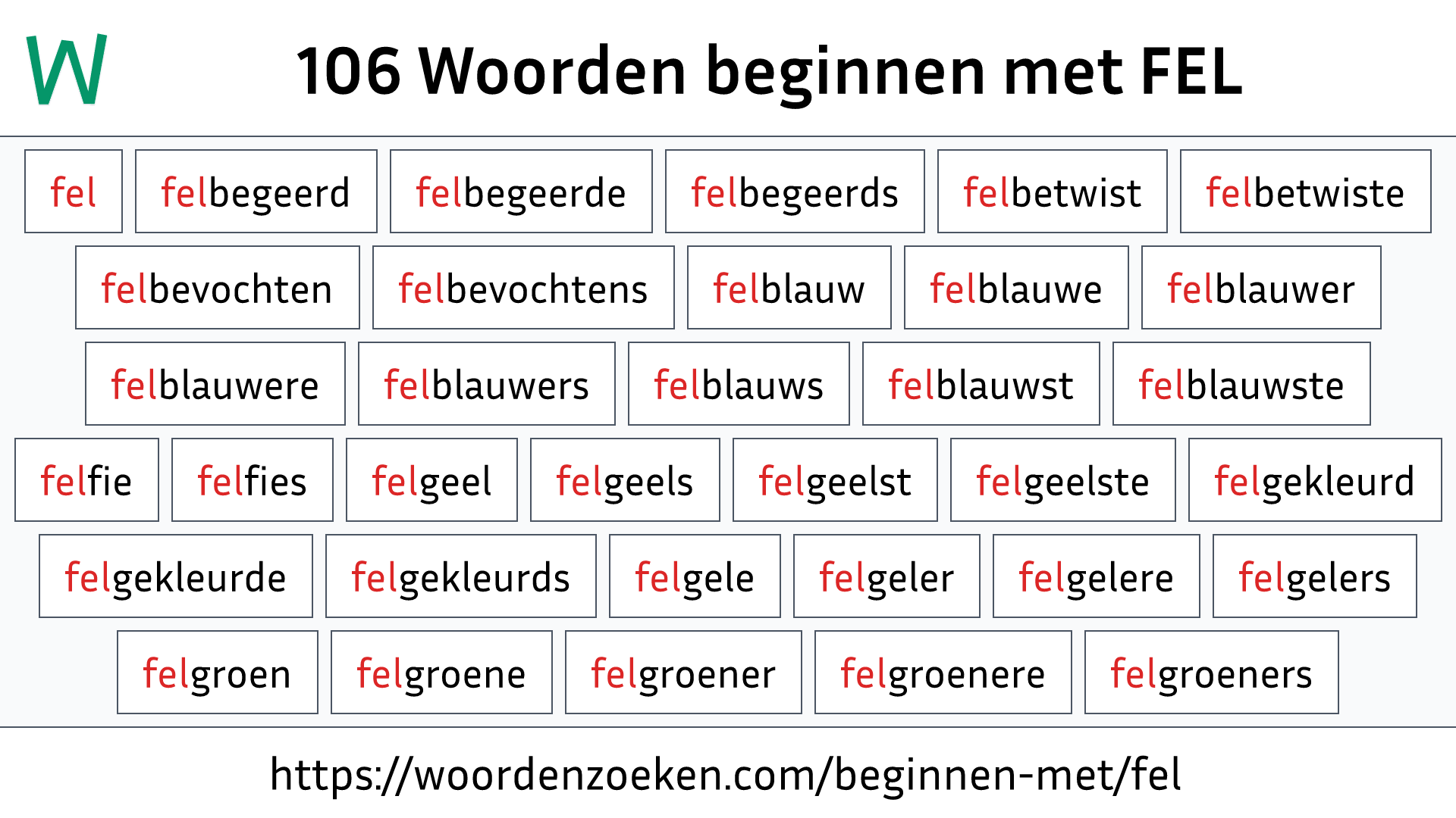 Woorden beginnen met FEL