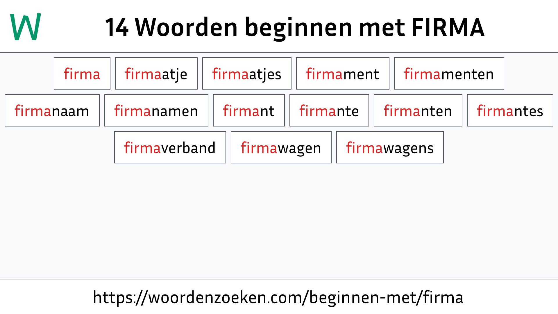 Woorden beginnen met FIRMA