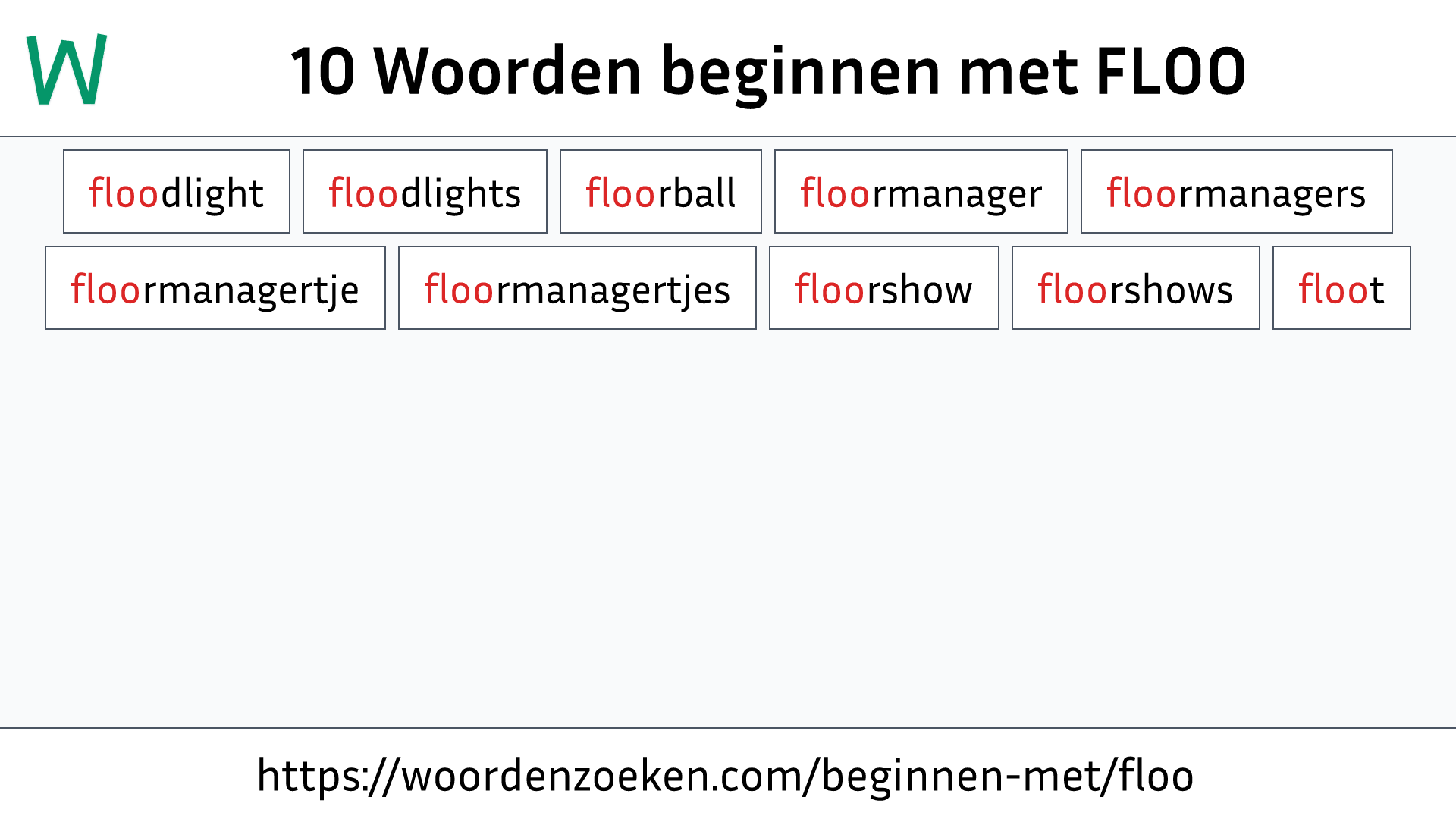 Woorden beginnen met FLOO