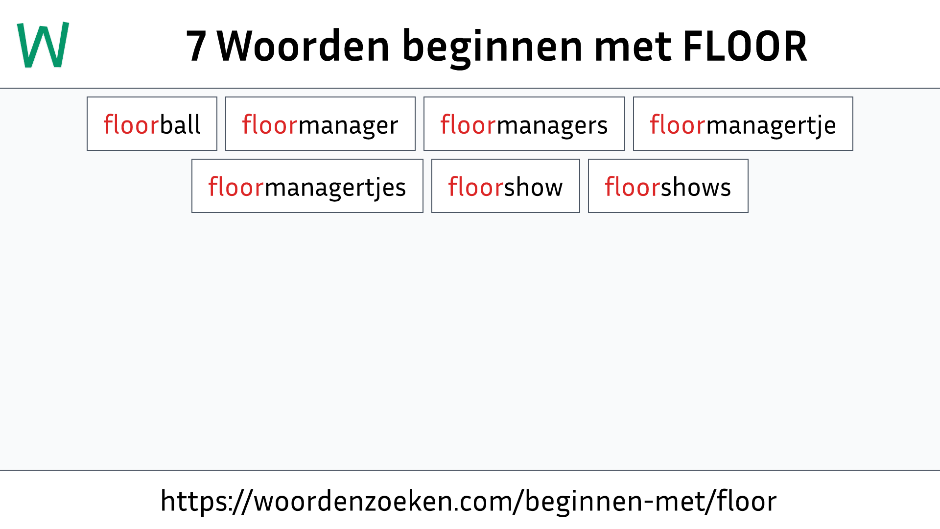 Woorden beginnen met FLOOR