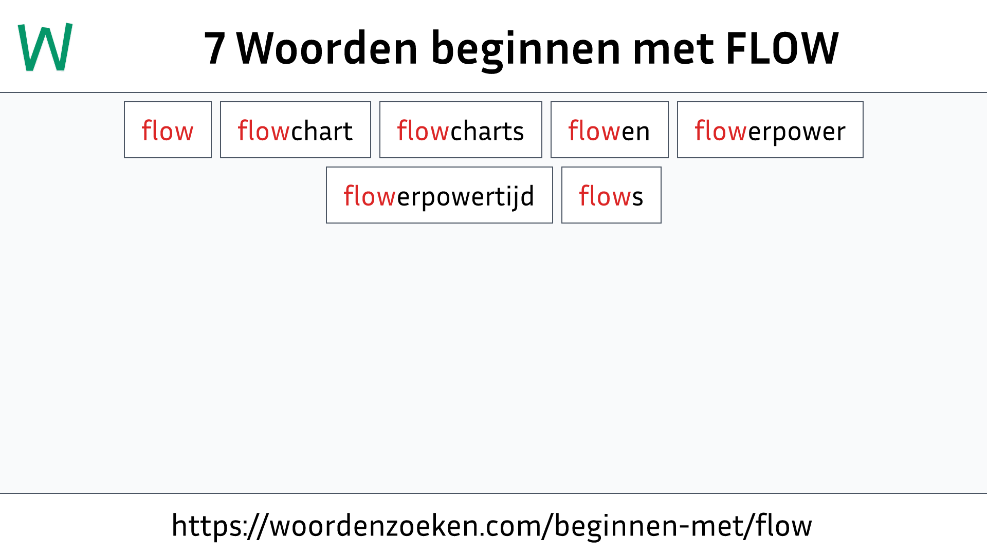 Woorden beginnen met FLOW