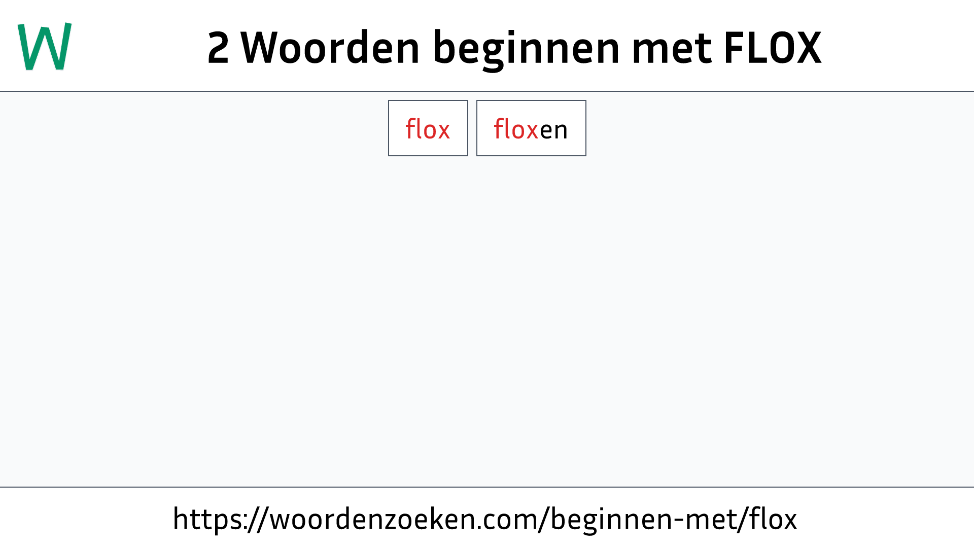 Woorden beginnen met FLOX