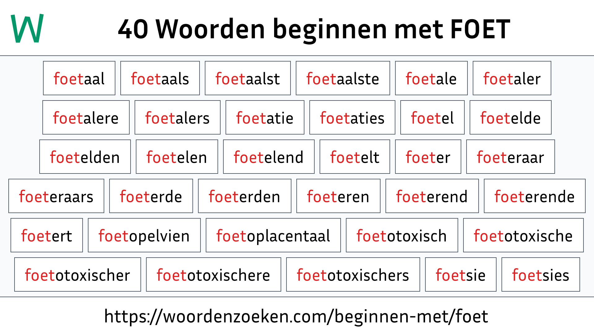 Woorden beginnen met FOET