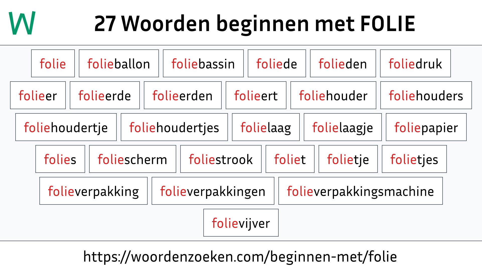 Woorden beginnen met FOLIE