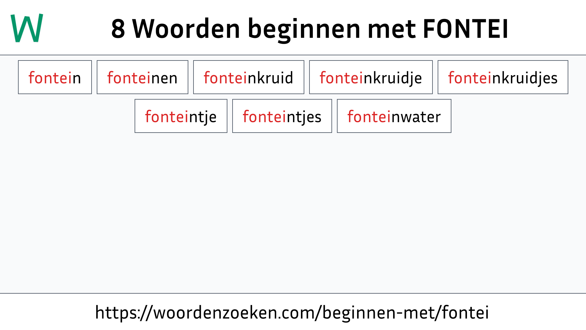 Woorden beginnen met FONTEI