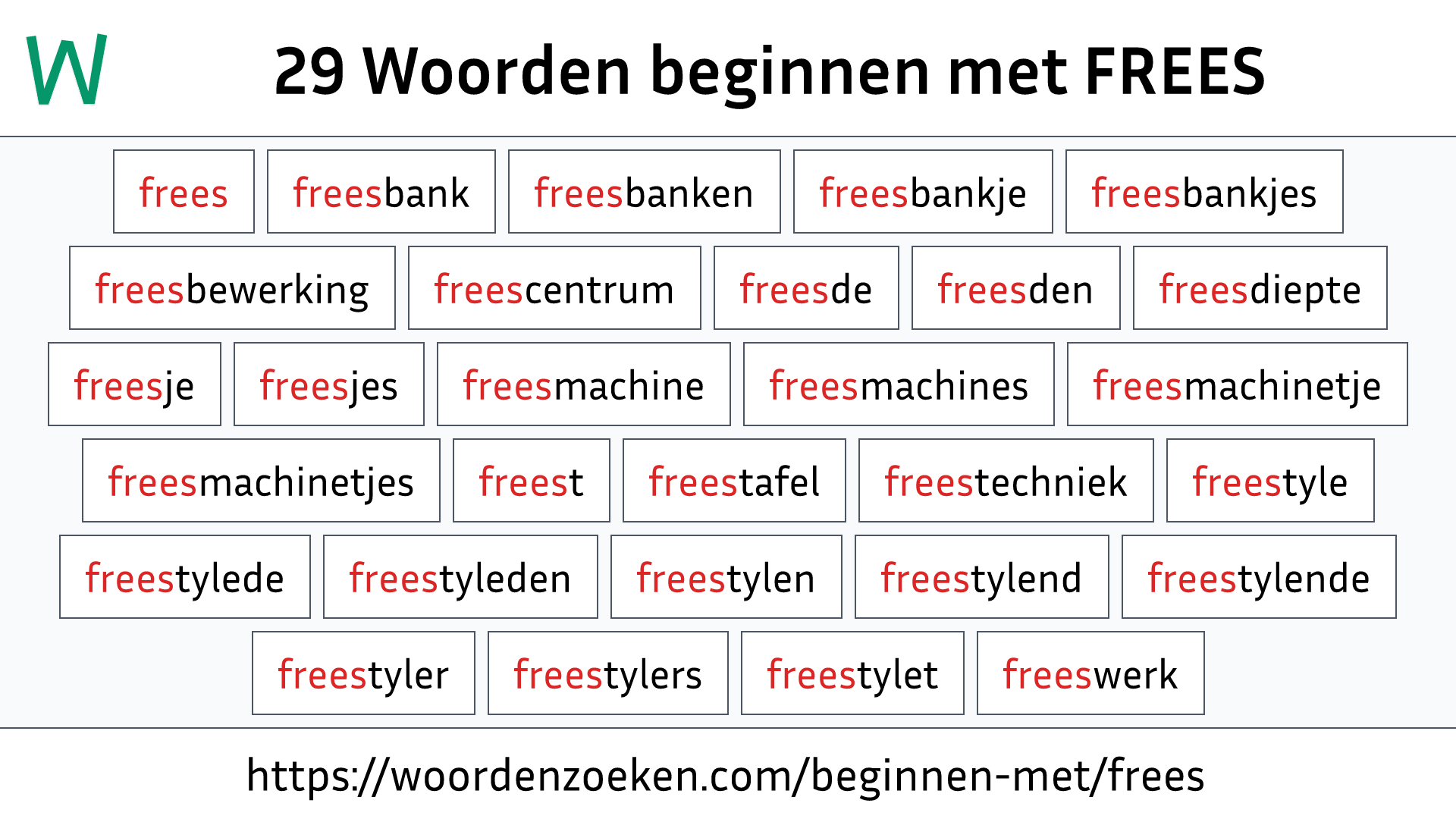 Woorden beginnen met FREES