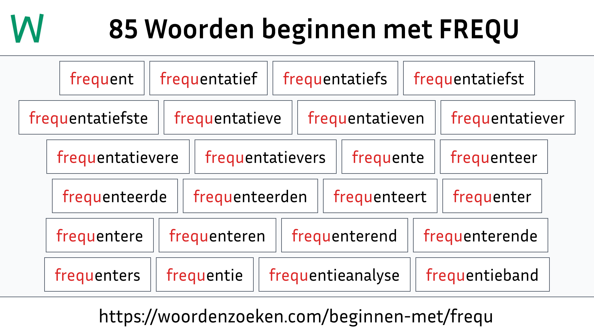 Woorden beginnen met FREQU