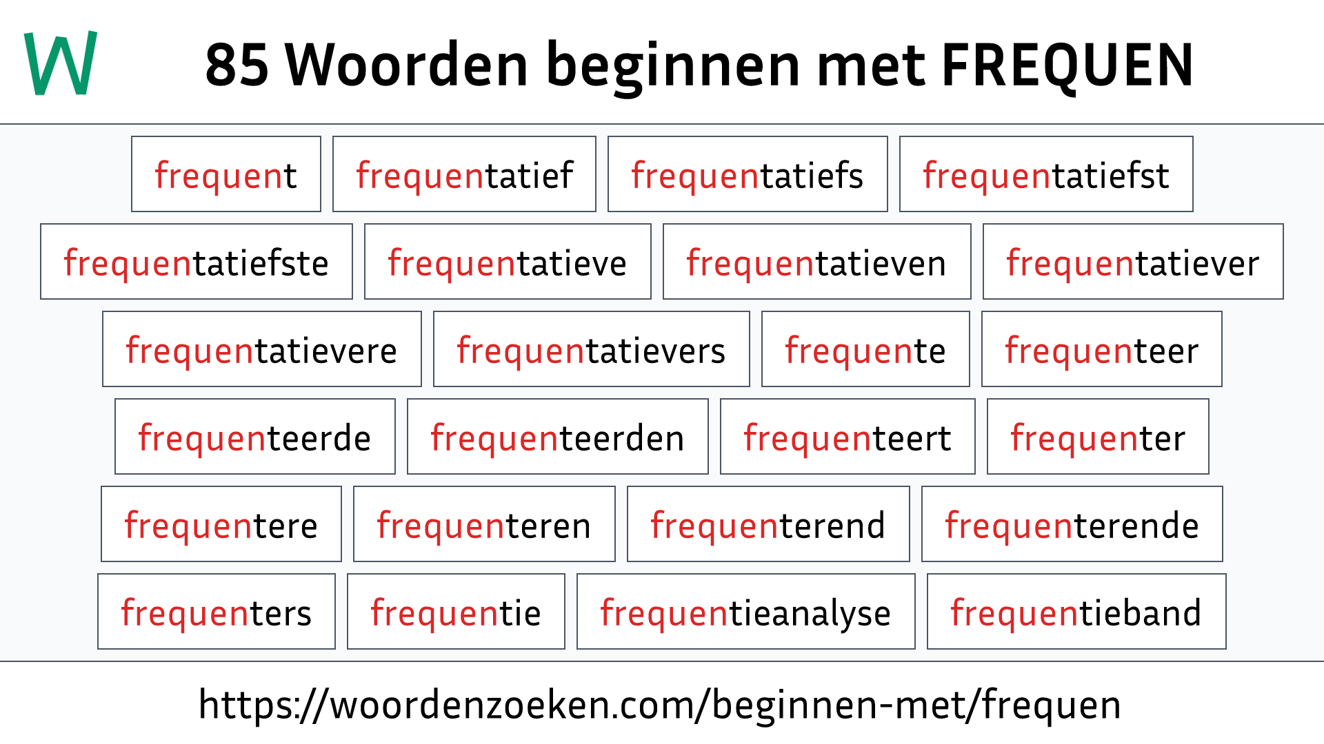 Woorden beginnen met FREQUEN