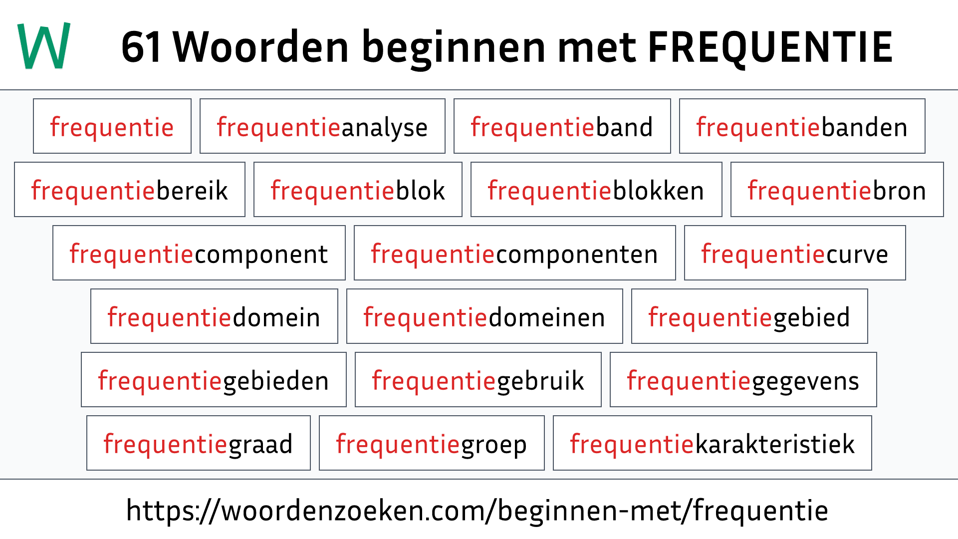 Woorden beginnen met FREQUENTIE