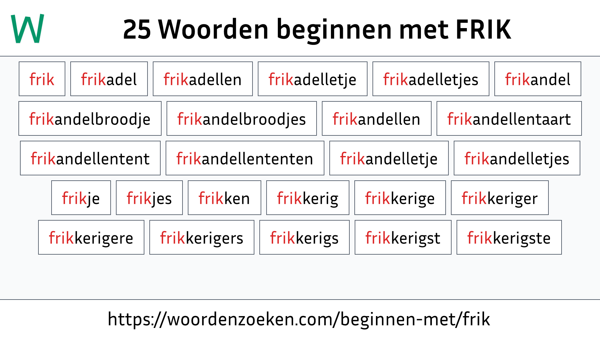 Woorden beginnen met FRIK