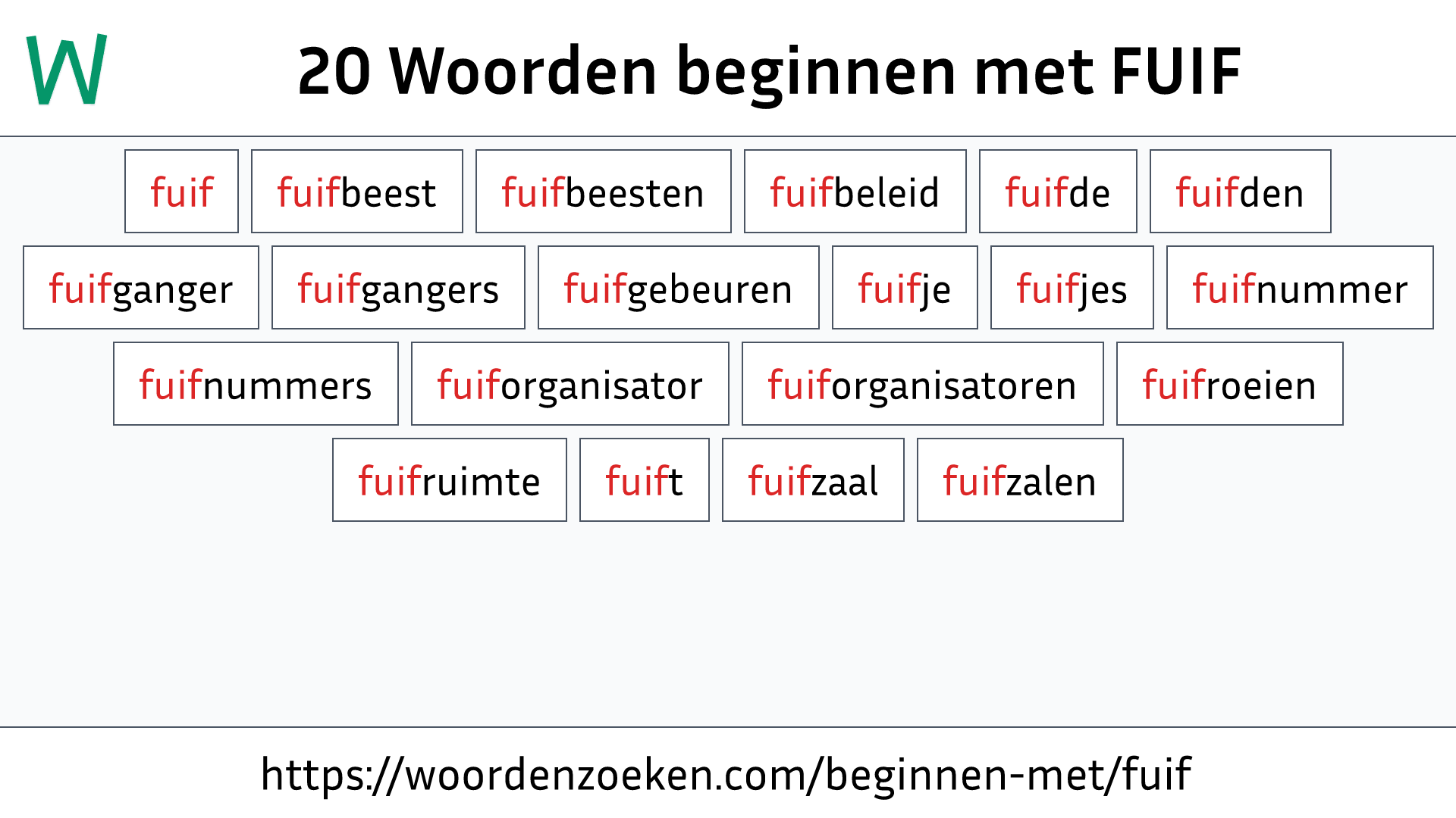 Woorden beginnen met FUIF