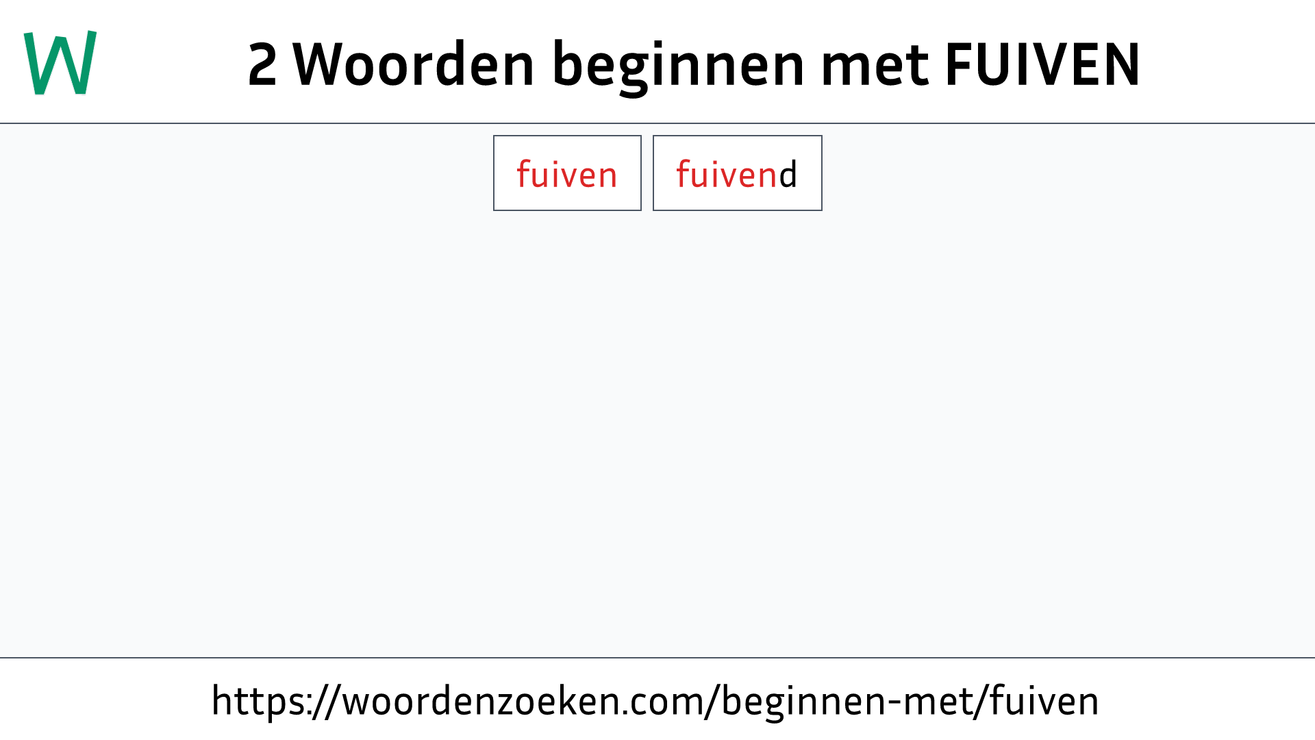 Woorden beginnen met FUIVEN