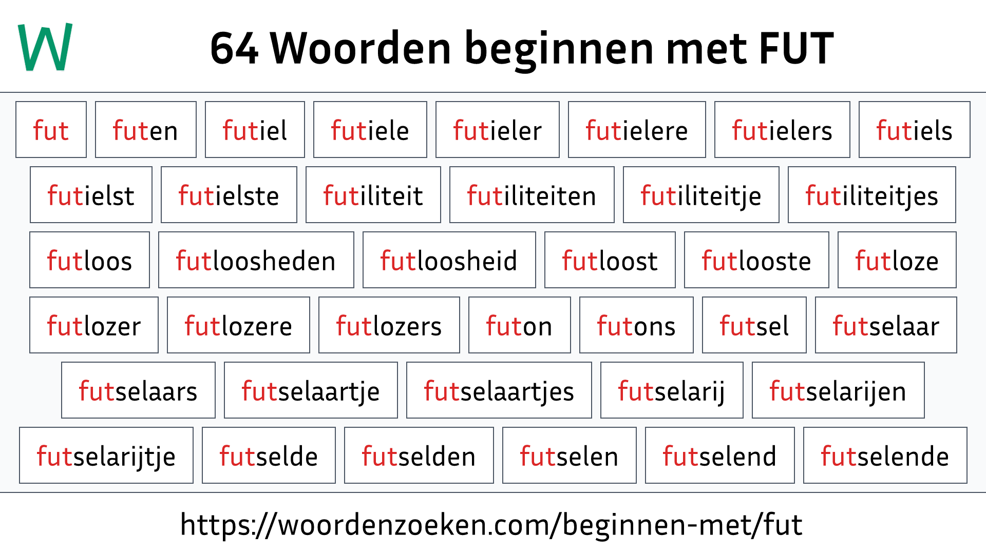Woorden beginnen met FUT
