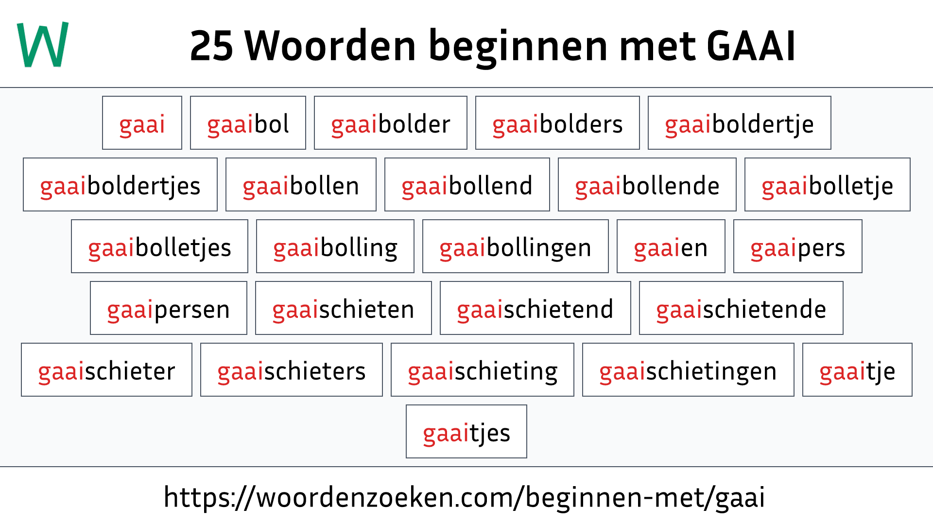 Woorden beginnen met GAAI