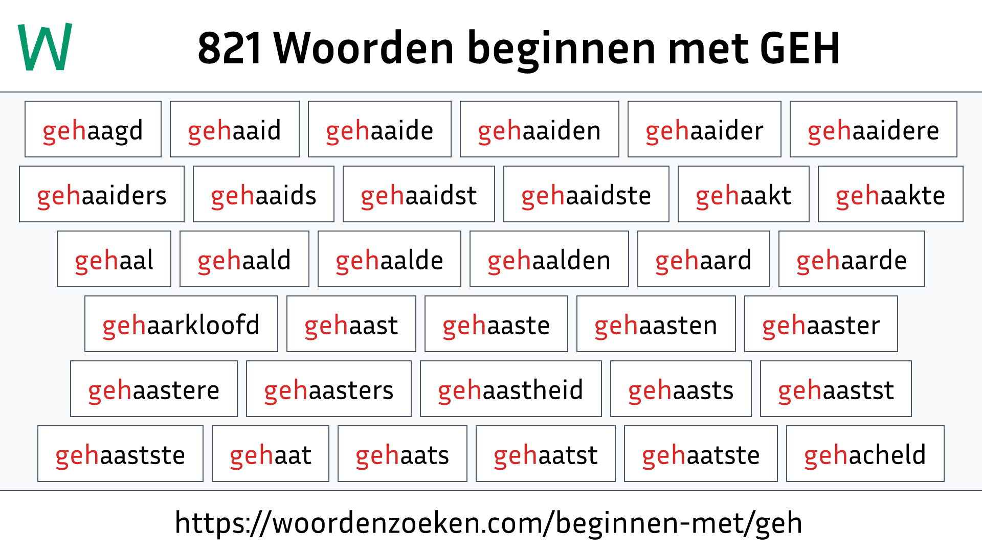 Woorden beginnen met GEH