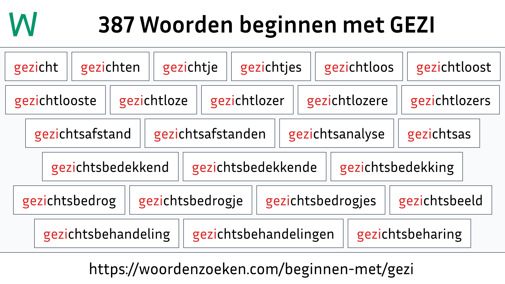 Woorden beginnen met GEZI