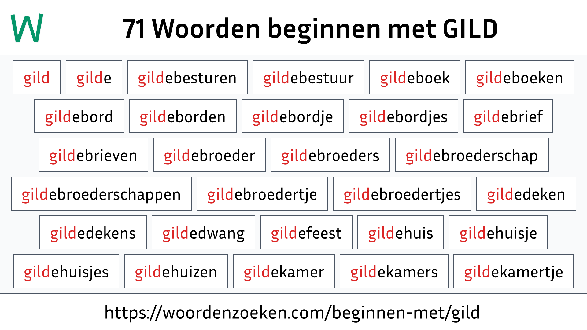 Woorden beginnen met GILD