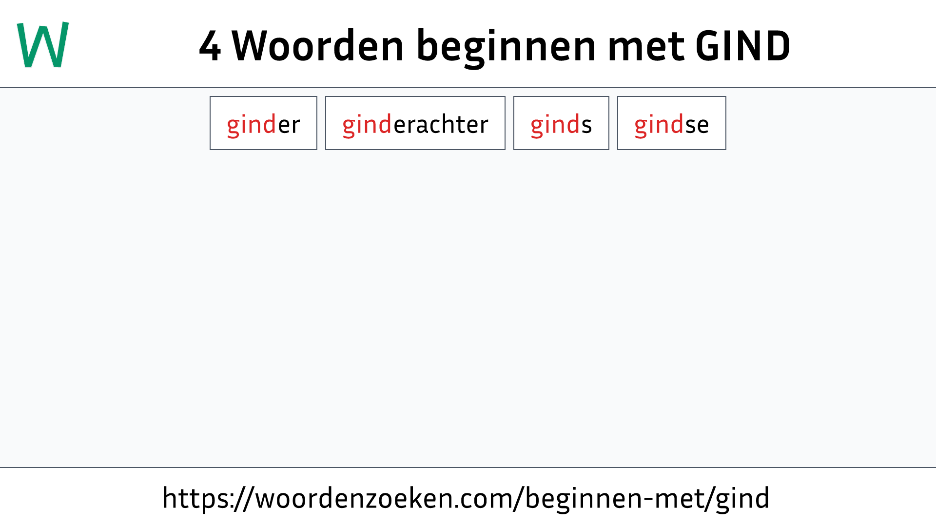 Woorden beginnen met GIND