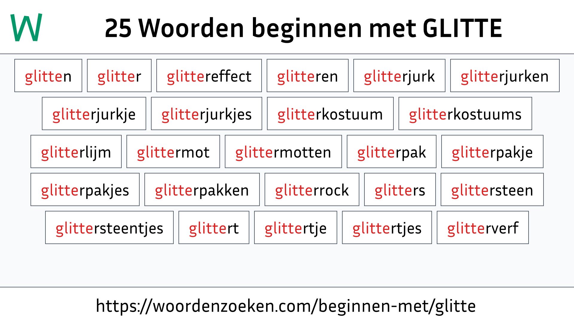 Woorden beginnen met GLITTE