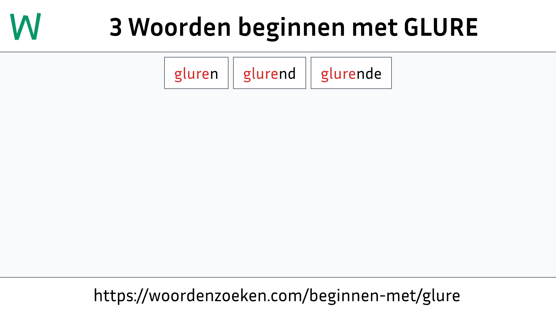 Woorden beginnen met GLURE