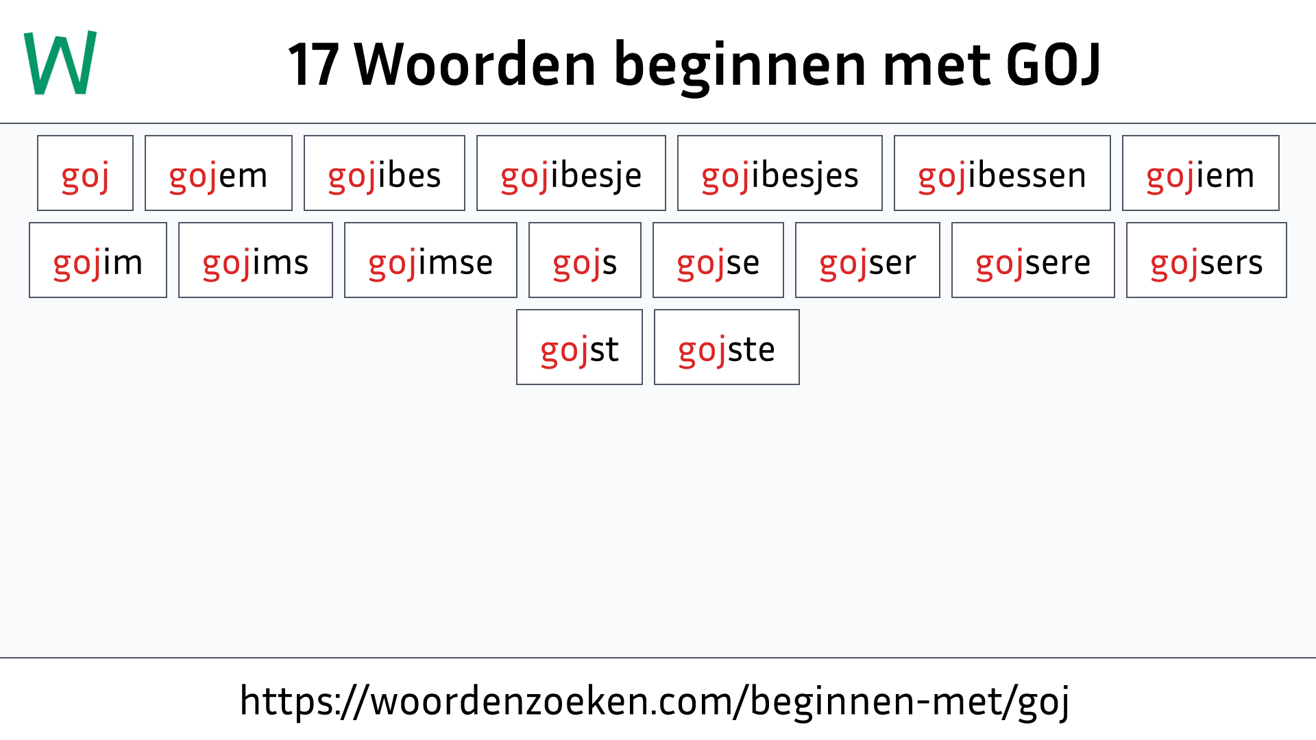 Woorden beginnen met GOJ