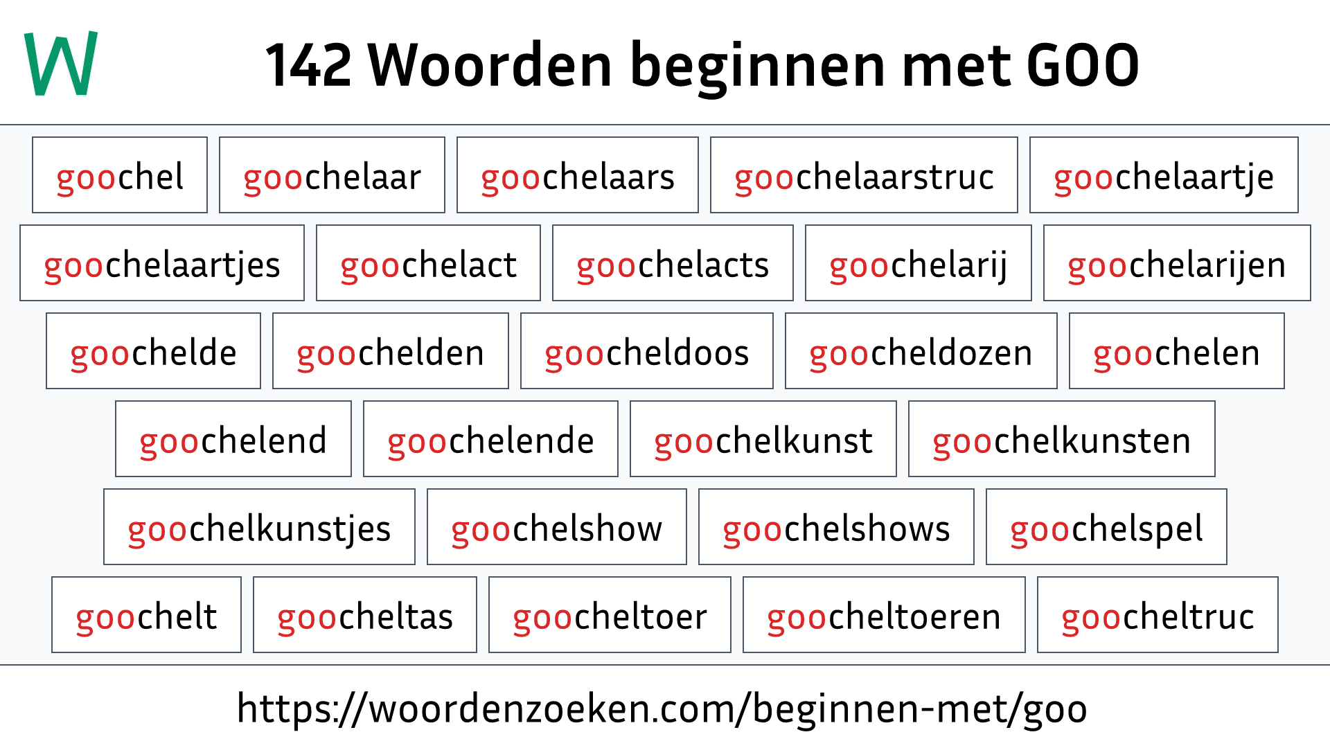 Woorden beginnen met GOO