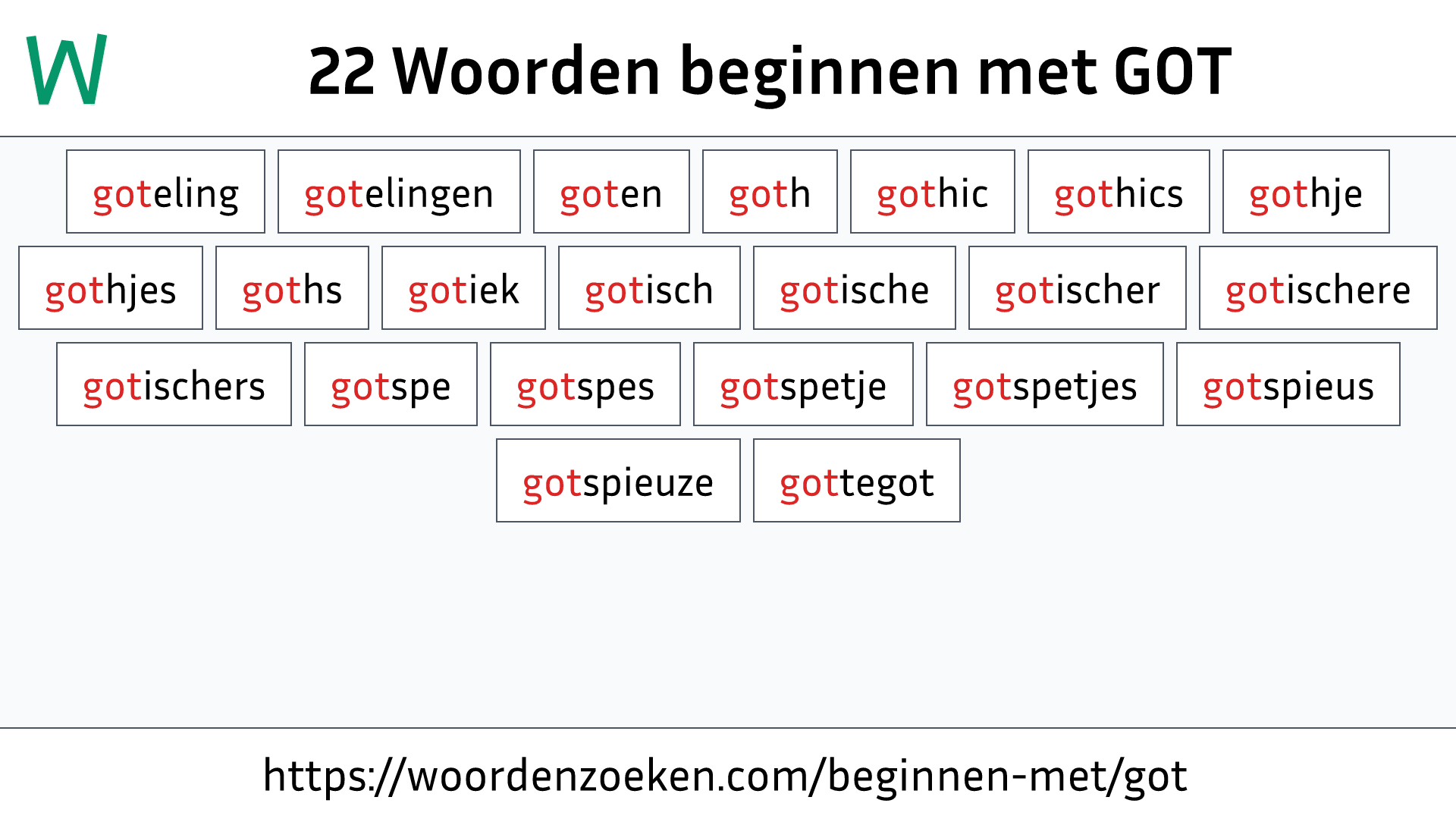 Woorden beginnen met GOT