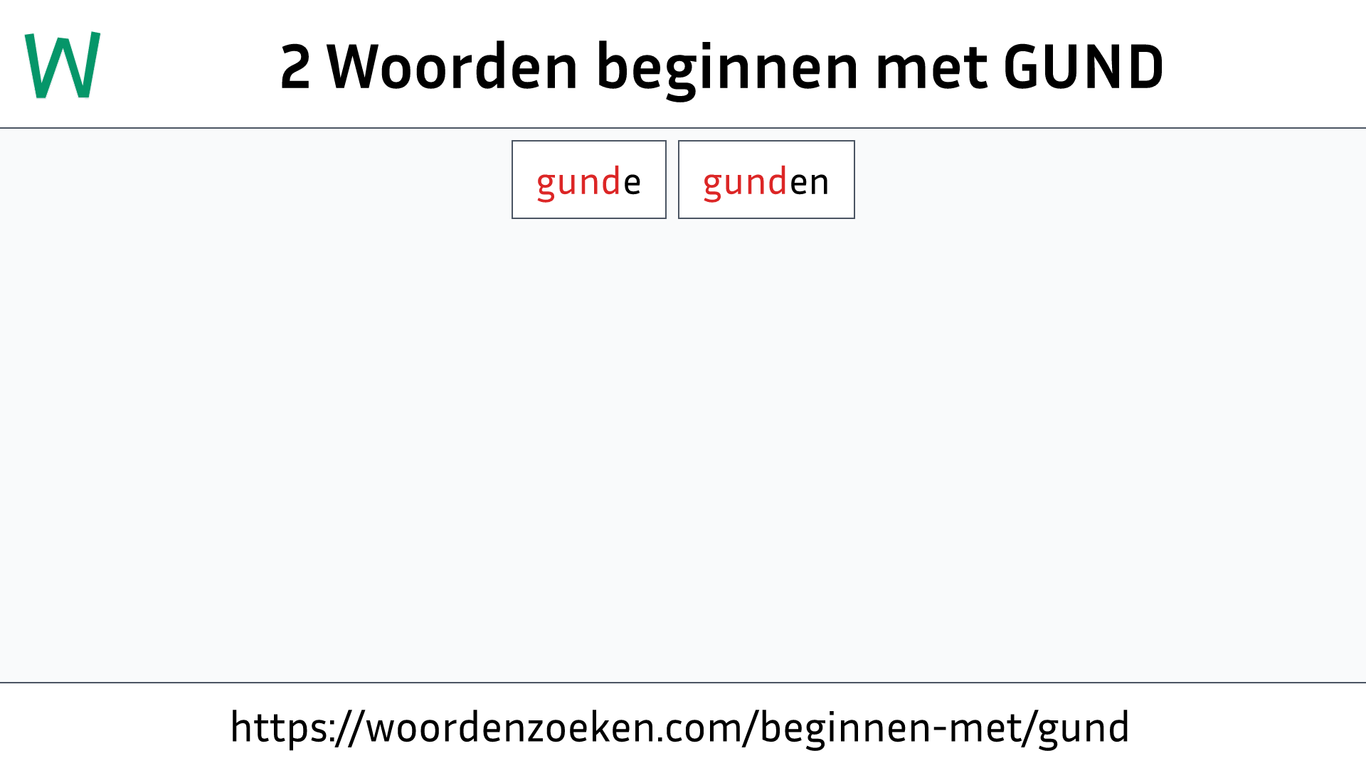 Woorden beginnen met GUND