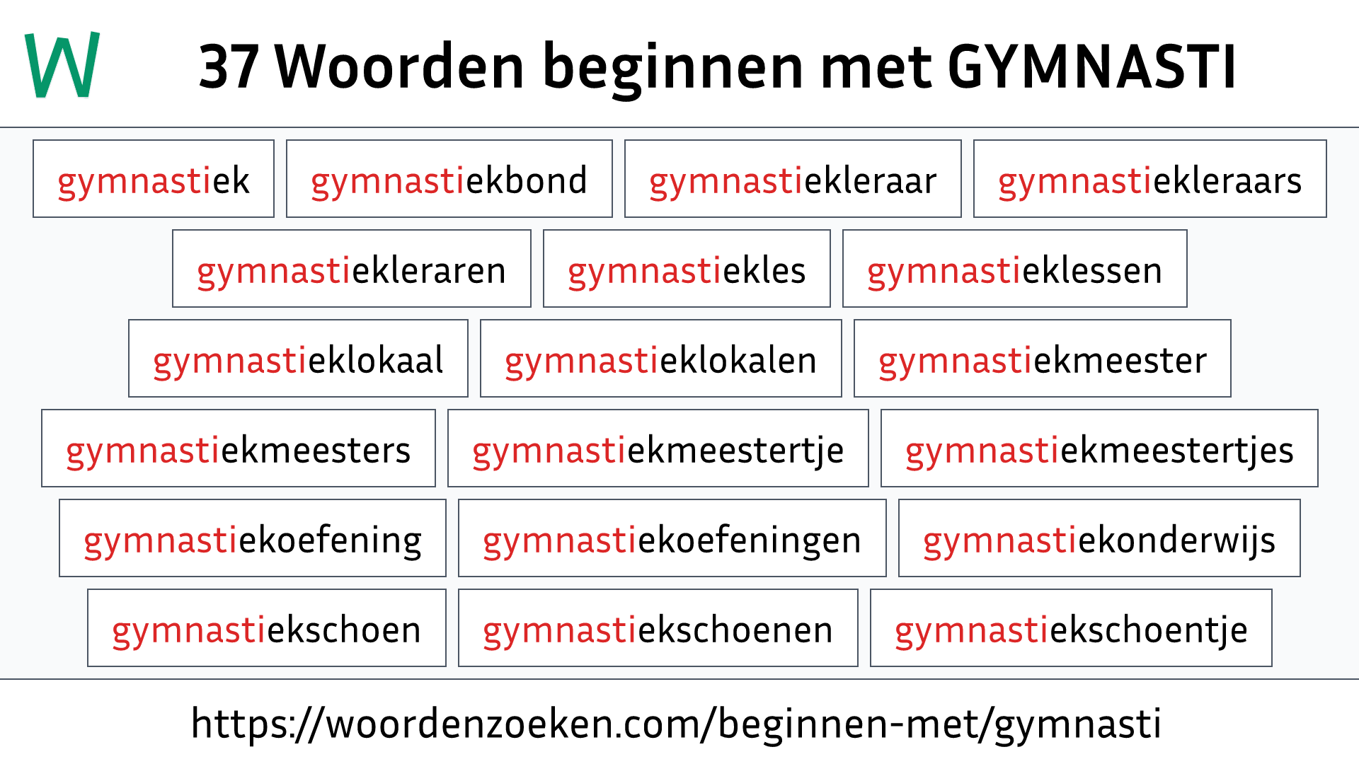 Woorden beginnen met GYMNASTI