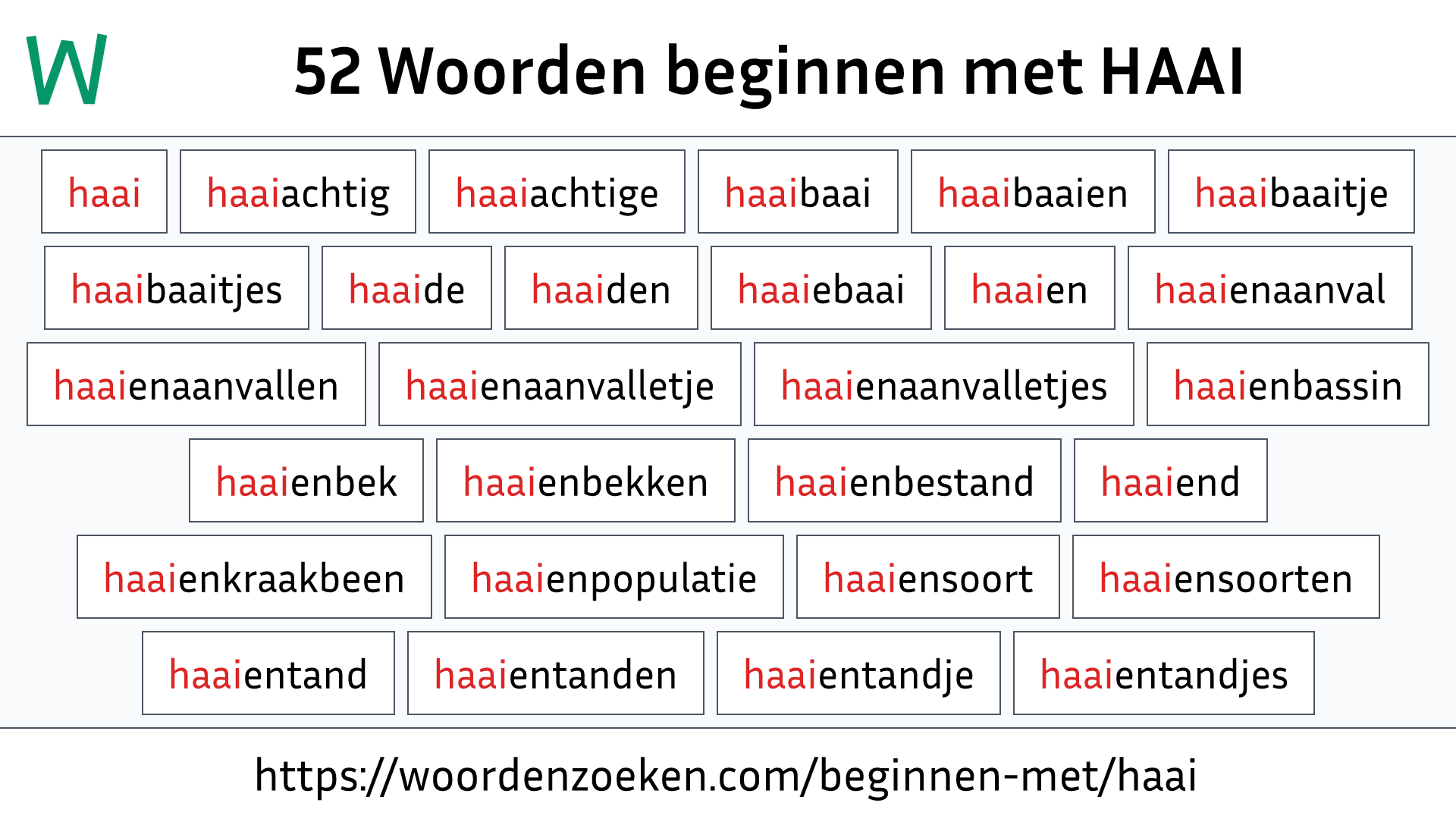 Woorden beginnen met HAAI