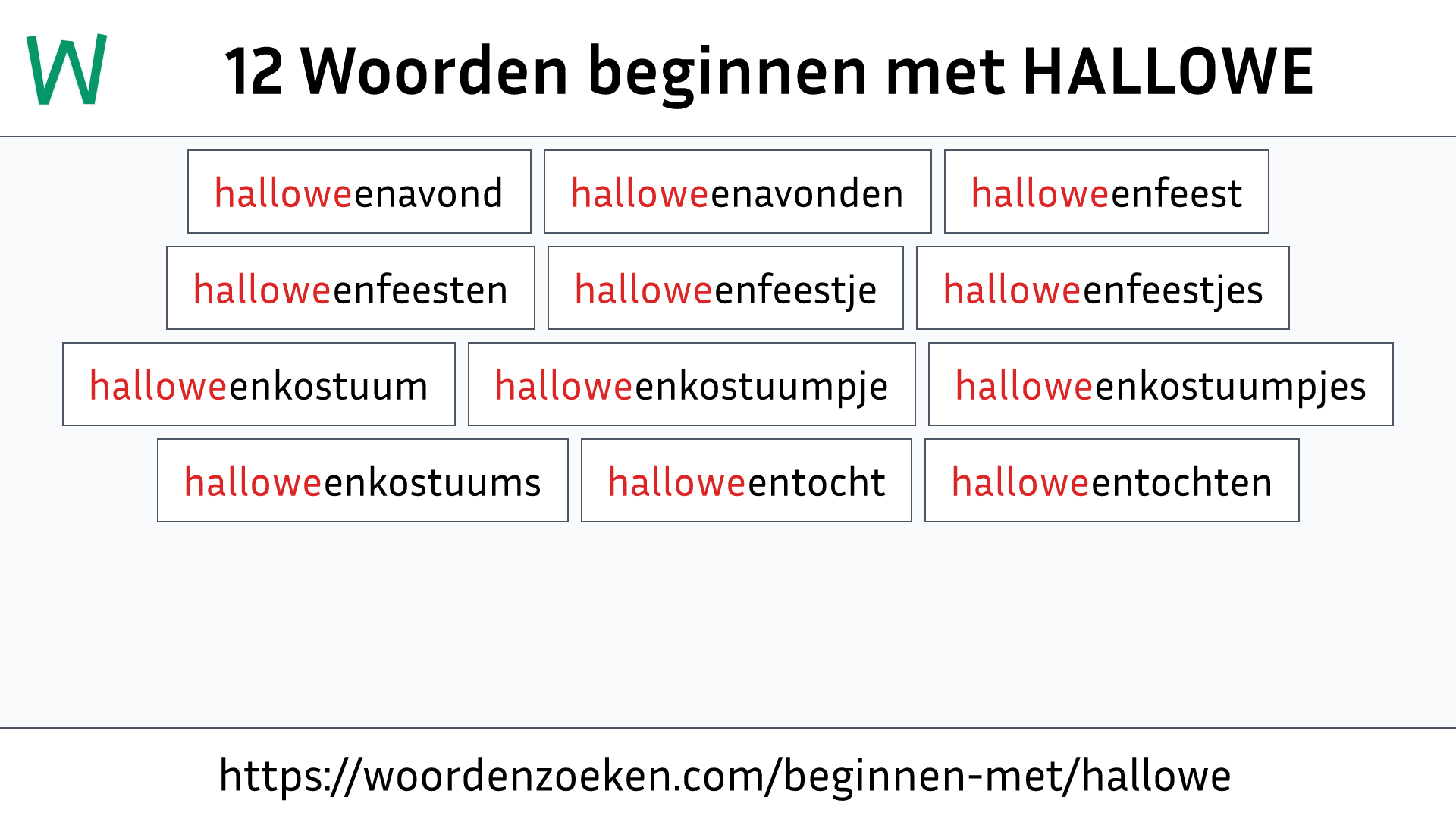 Woorden beginnen met HALLOWE