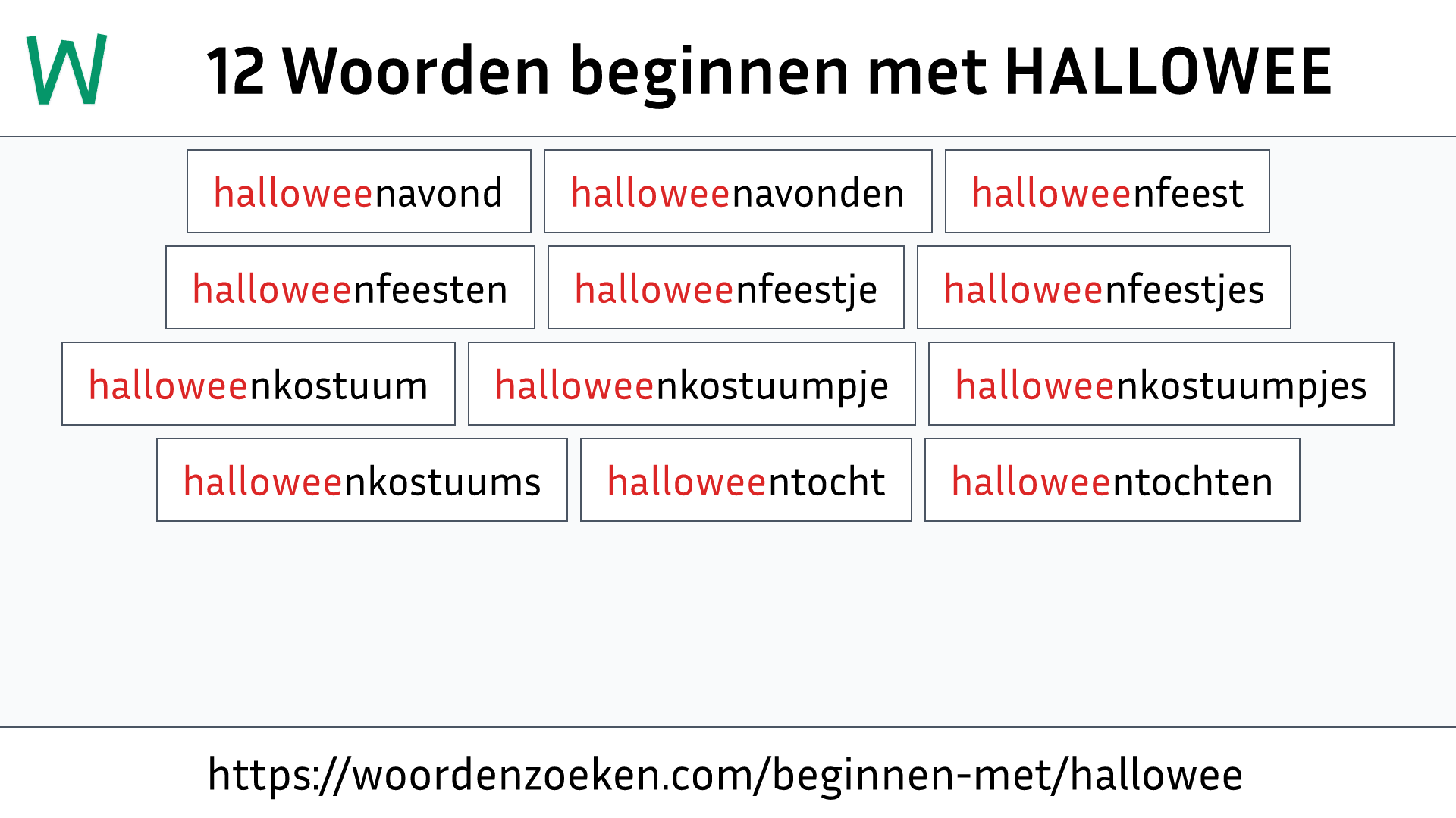 Woorden beginnen met HALLOWEE