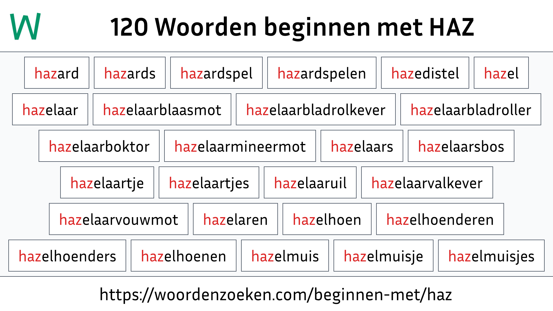 Woorden beginnen met HAZ