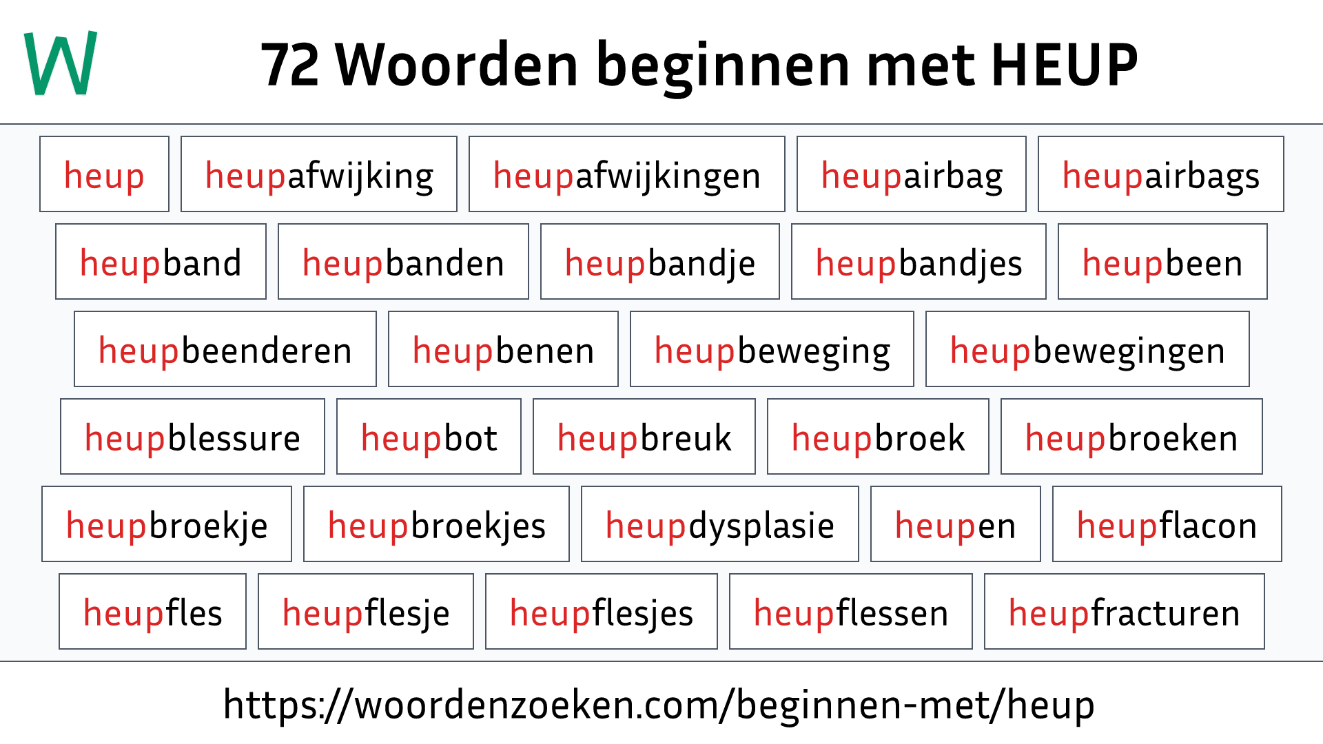 Woorden beginnen met HEUP