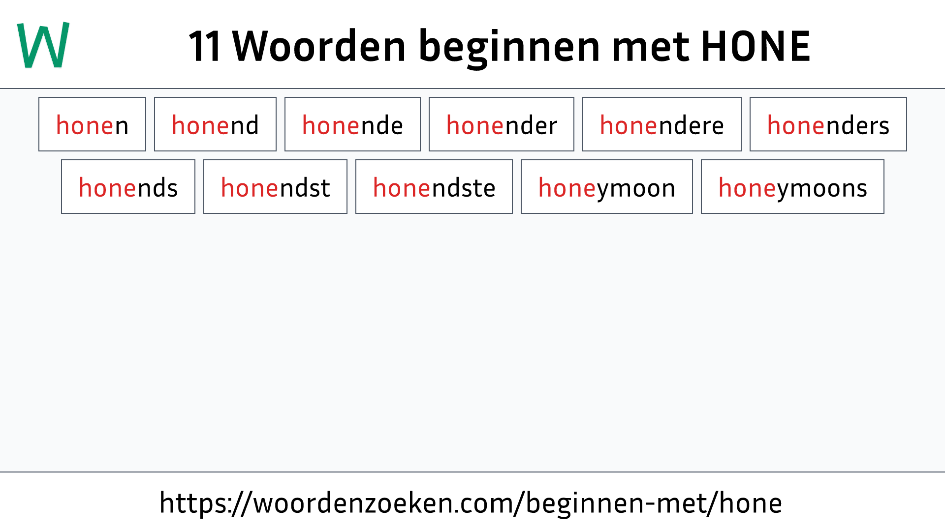 Woorden beginnen met HONE