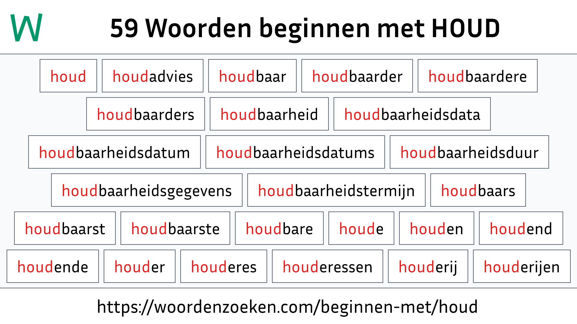 Woorden beginnen met HOUD