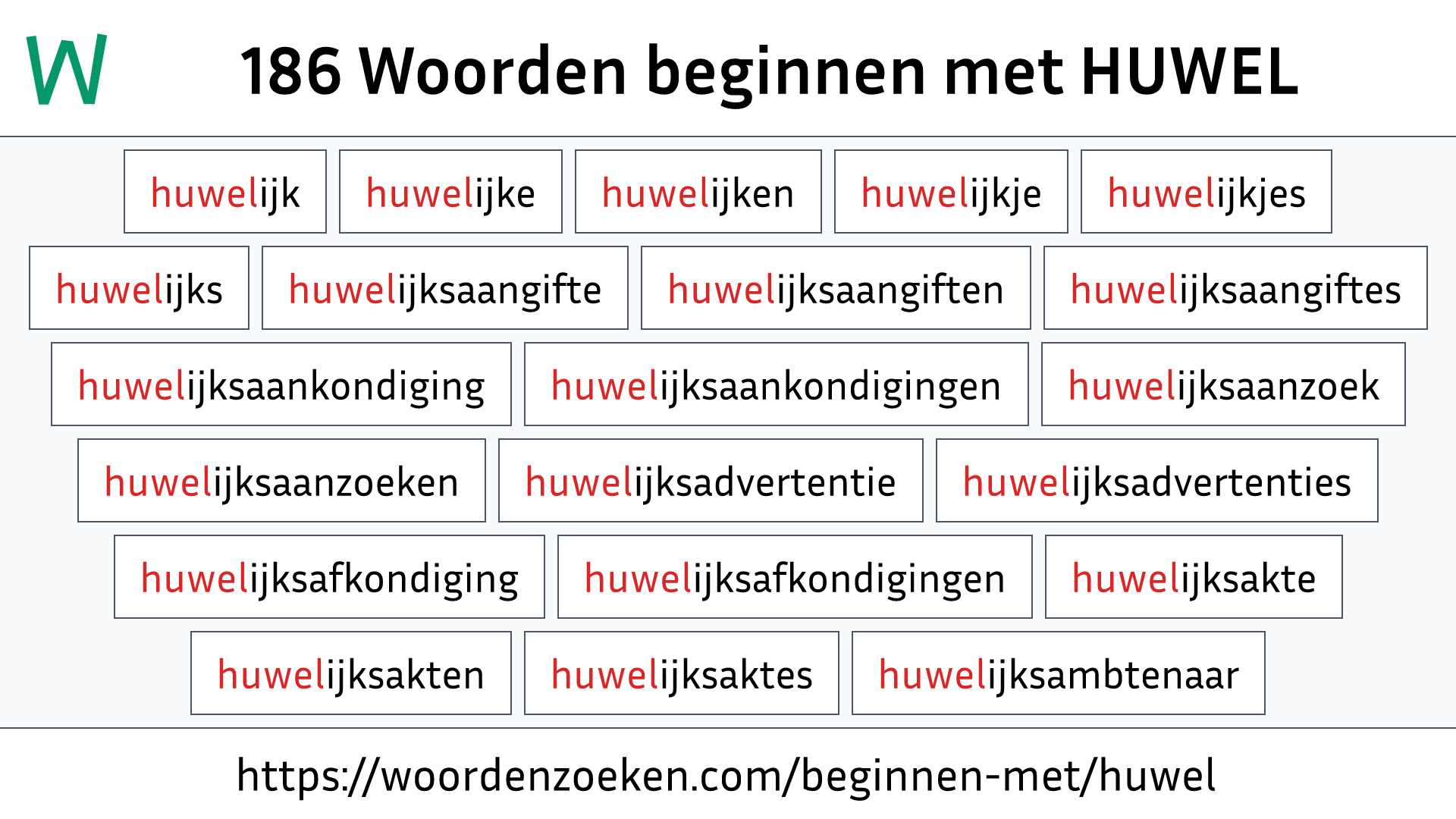 Woorden beginnen met HUWEL