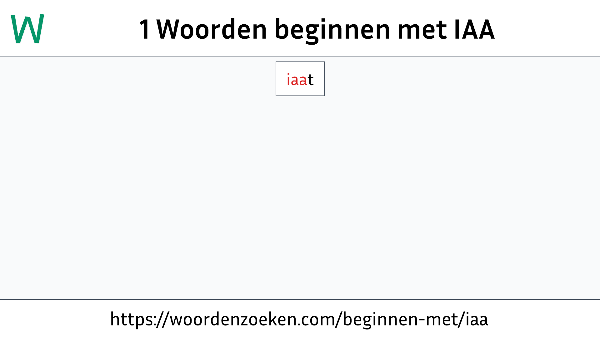 Woorden beginnen met IAA