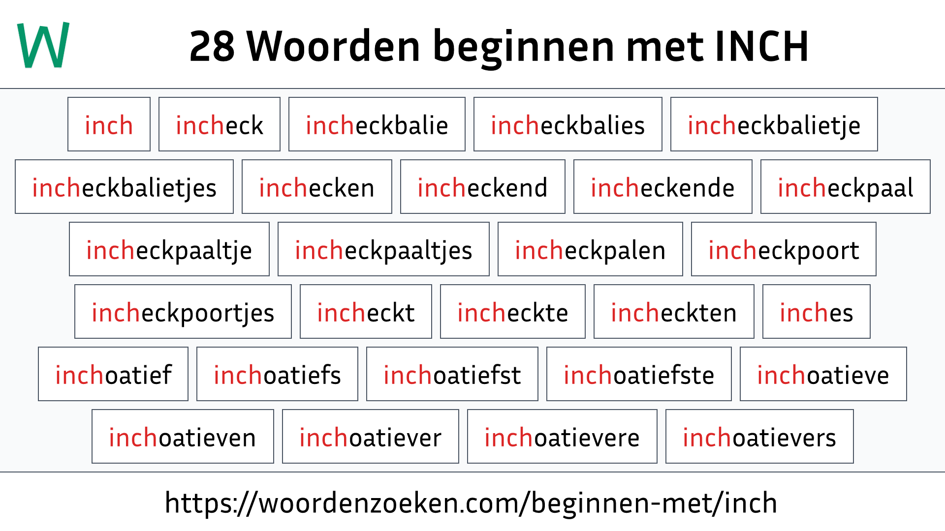 Woorden beginnen met INCH